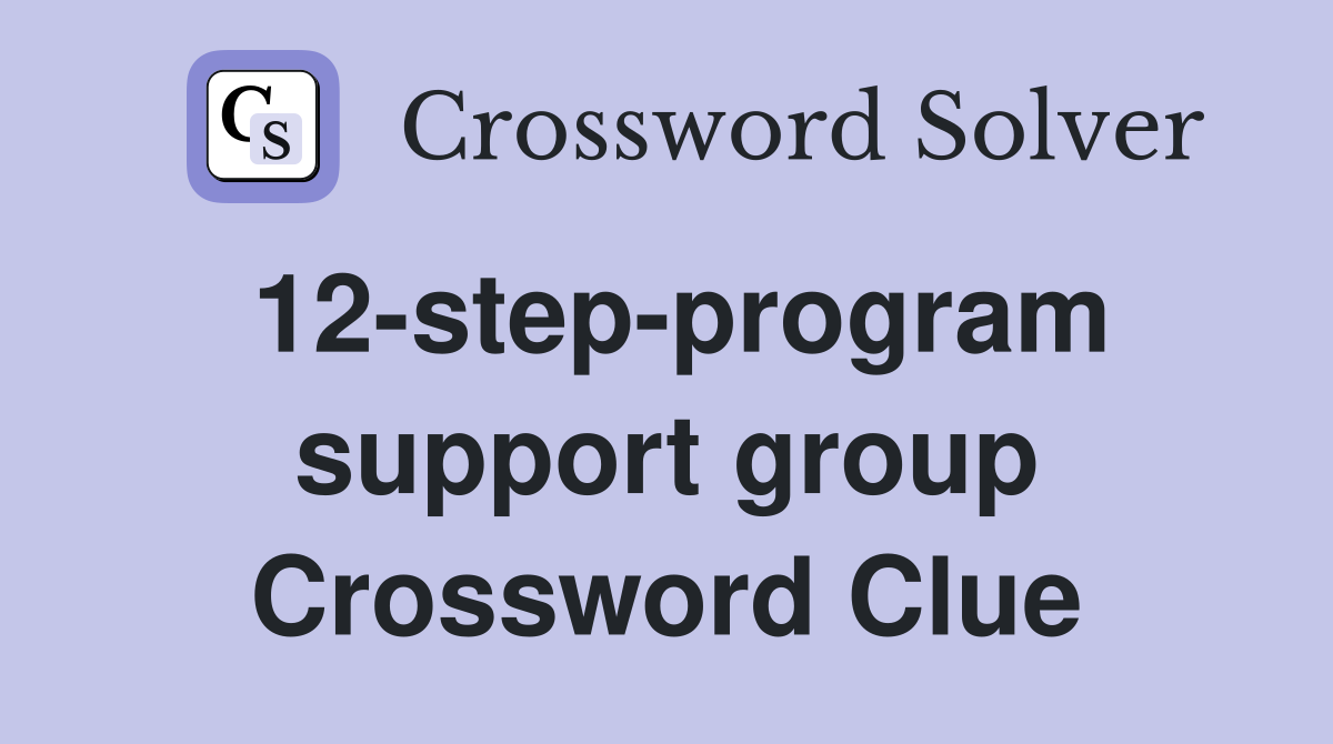 12-step-program support group Crossword Clue