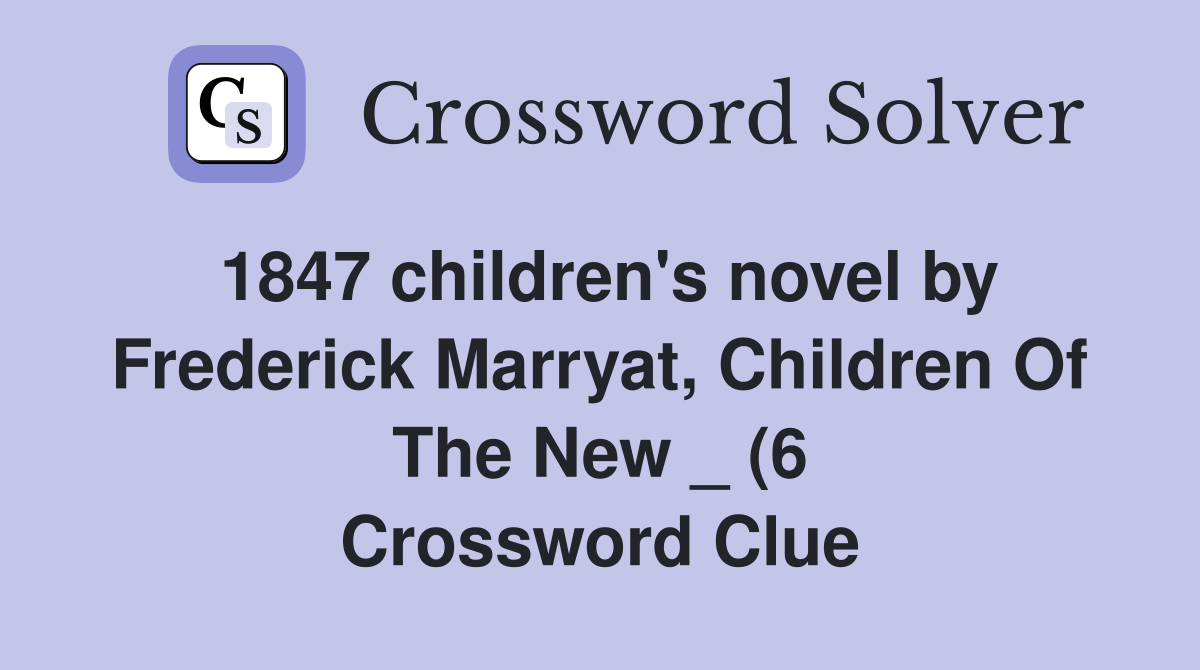 1847 children #39 s novel by Frederick Marryat Children Of The New (6 1847 children #39 s novel by Frederick Marryat Children Of The New (6