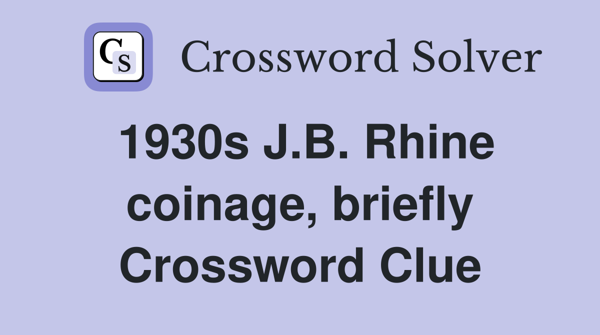 1930s J.B. Rhine coinage, briefly Crossword Clue