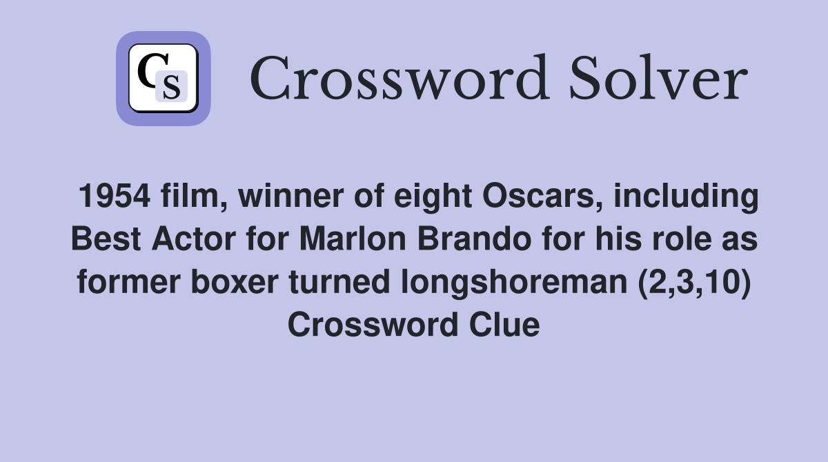 1954 film winner of eight Oscars including Best Actor for Marlon