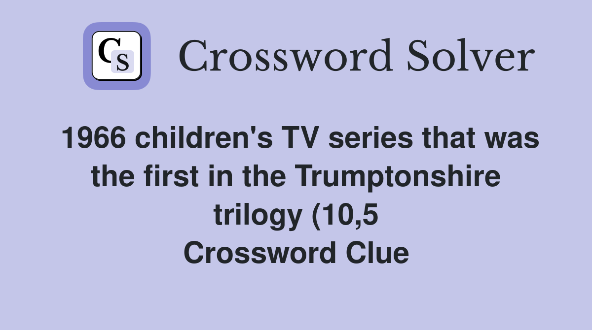 1966 children #39 s TV series that was the first in the Trumptonshire 1966 children #39 s TV series that was the first in the Trumptonshire