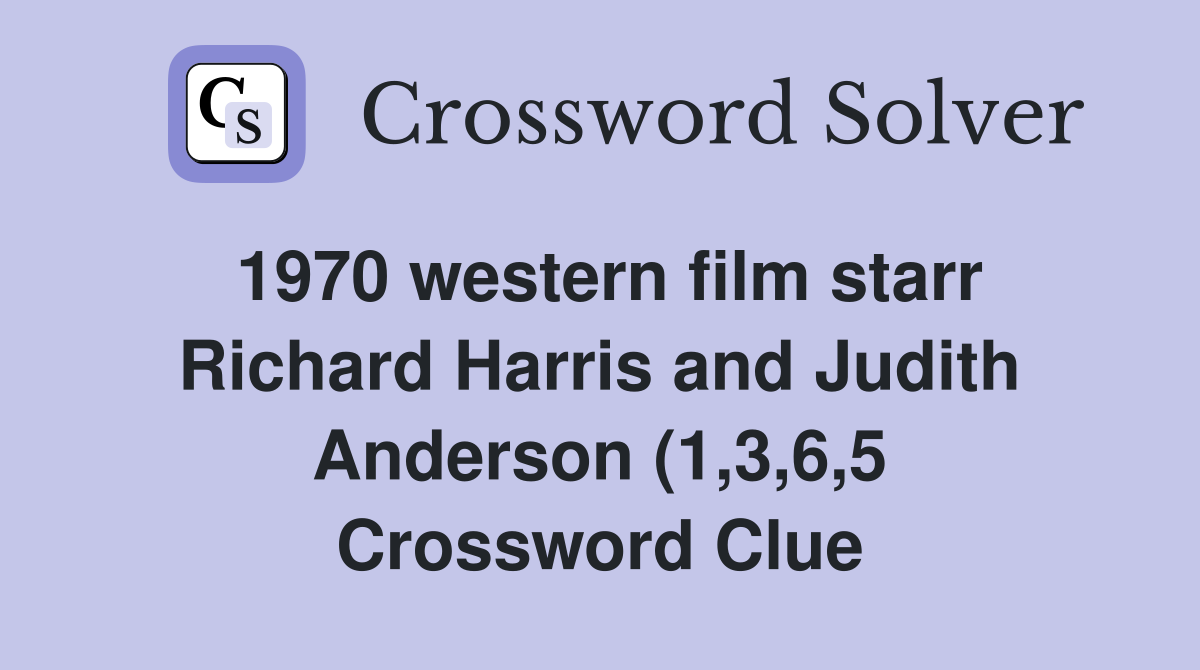 1970 western film starr Richard Harris and Judith Anderson (1 3 6 5 1970 western film starr Richard Harris and Judith Anderson (1 3 6 5