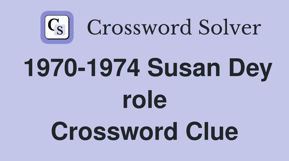1970-1974 Susan Dey role Crossword Clue