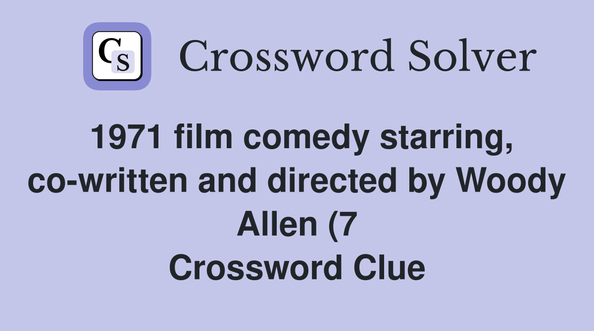 1971 film comedy starring co written and directed by Woody Allen (7 1971 film comedy starring co written and directed by Woody Allen (7