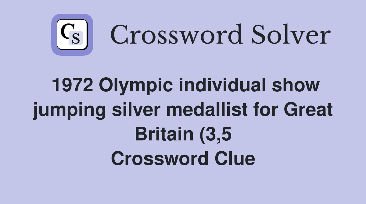 1972 Olympic individual show jumping silver medallist for Great Britain 1972 Olympic individual show jumping silver medallist for Great Britain