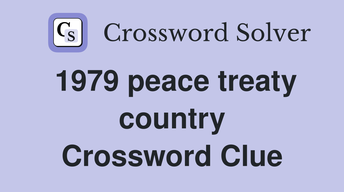 1979 peace treaty country Crossword Clue