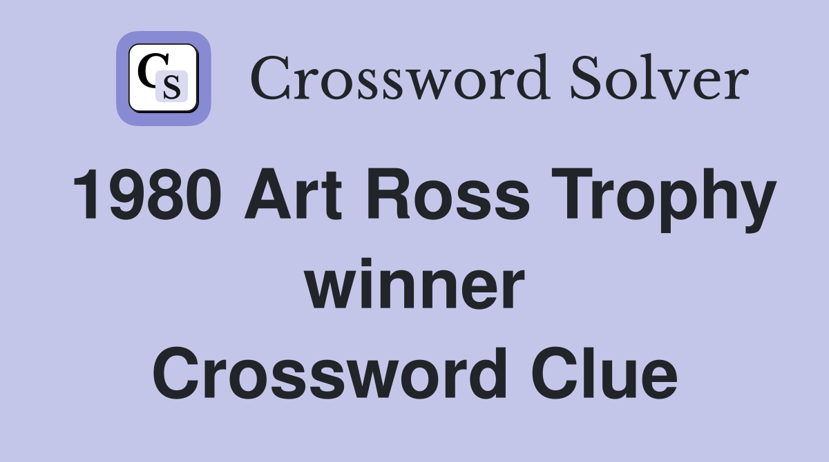 1980 Art Ross Trophy winner Crossword Clue