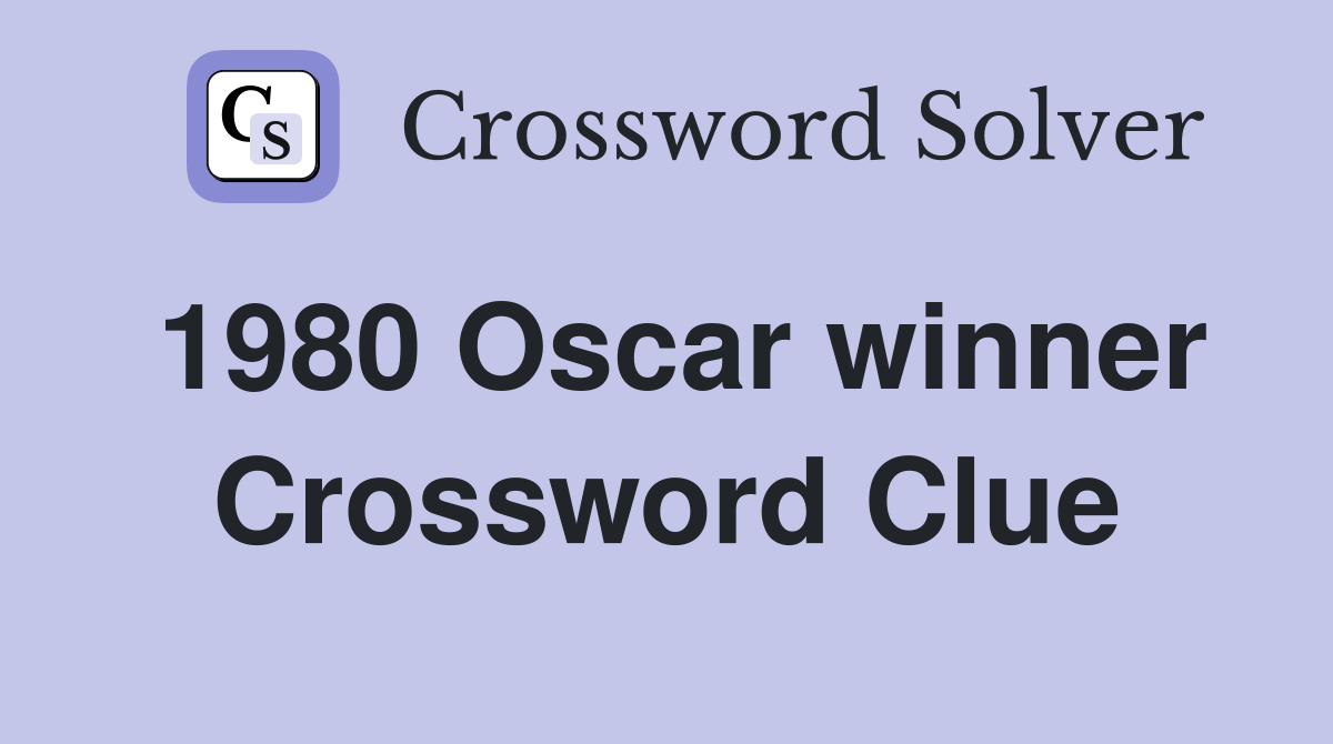 1980 Oscar winner Crossword Clue