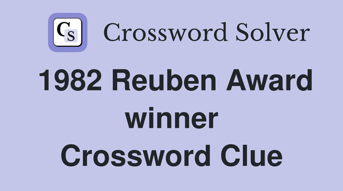 1982 Reuben Award winner Crossword Clue
