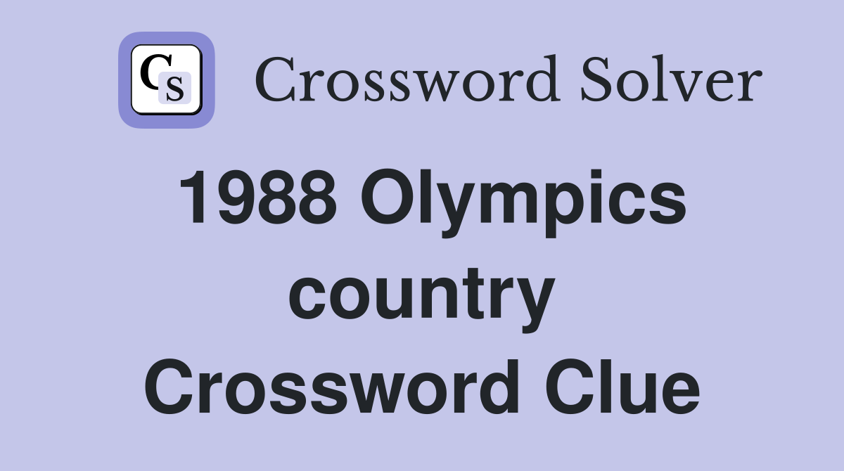 1988 Olympics country Crossword Clue