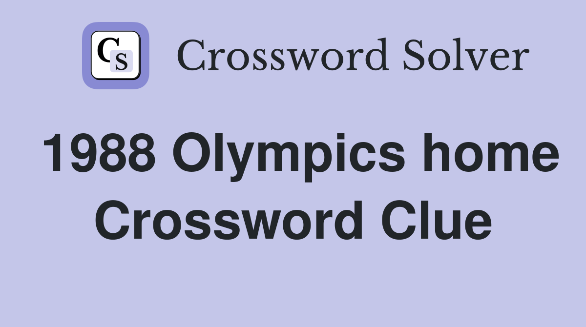 1988 Olympics home Crossword Clue