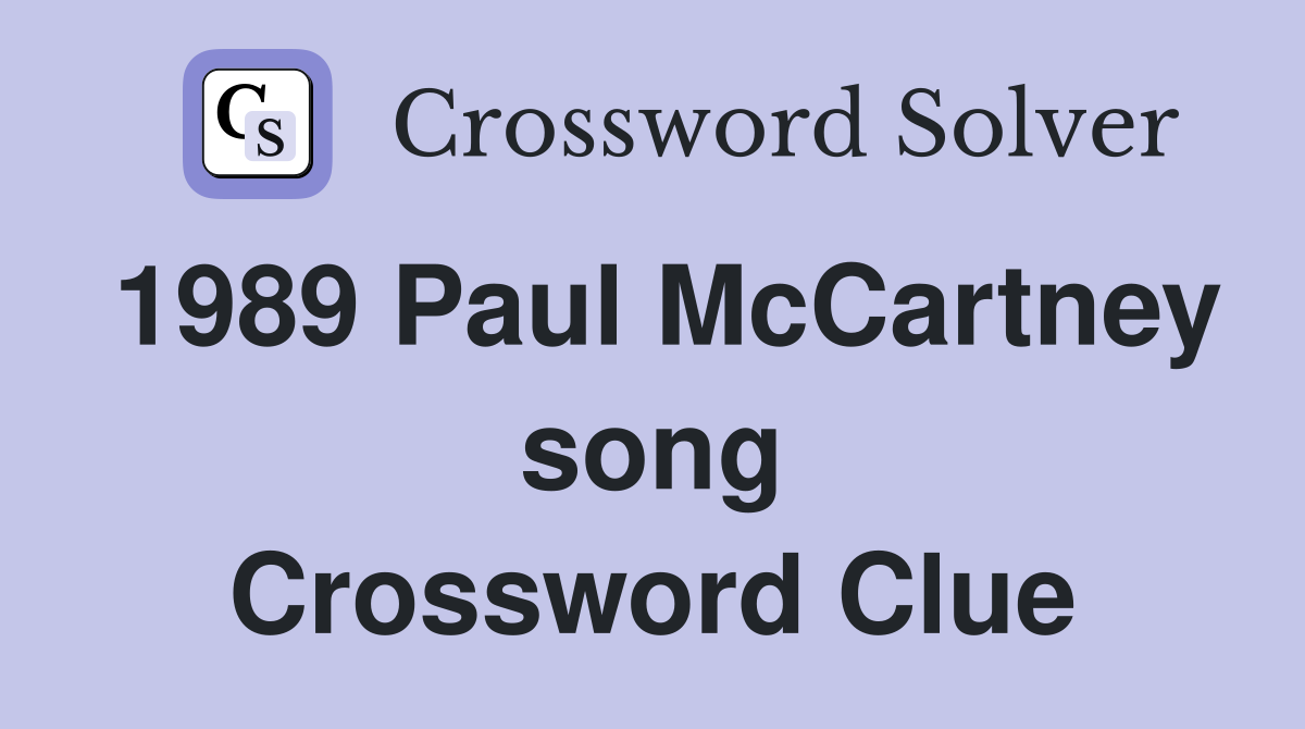 1989 Paul McCartney song Crossword Clue