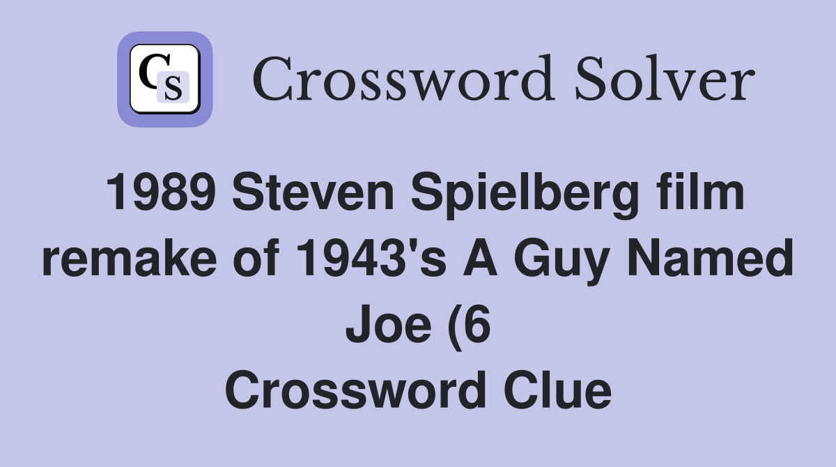 1989 Steven Spielberg film remake of 1943 #39 s A Guy Named Joe (6 1989 Steven Spielberg film remake of 1943 #39 s A Guy Named Joe (6
