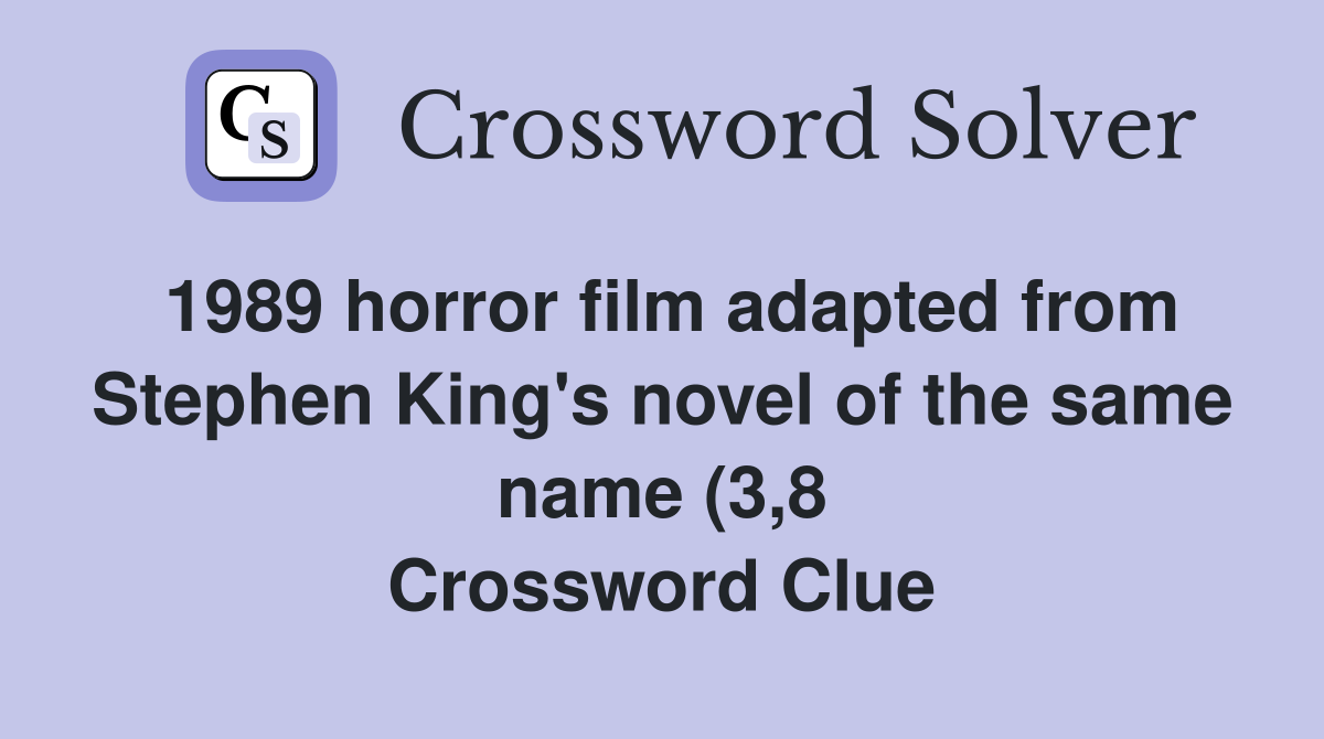 1989 horror film adapted from Stephen King #39 s novel of the same name (3 1989 horror film adapted from Stephen King #39 s novel of the same name (3