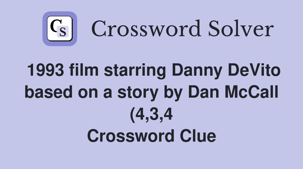 1993 film starring Danny DeVito based on a story by Dan McCall (4 3 4 1993 film starring Danny DeVito based on a story by Dan McCall (4 3 4