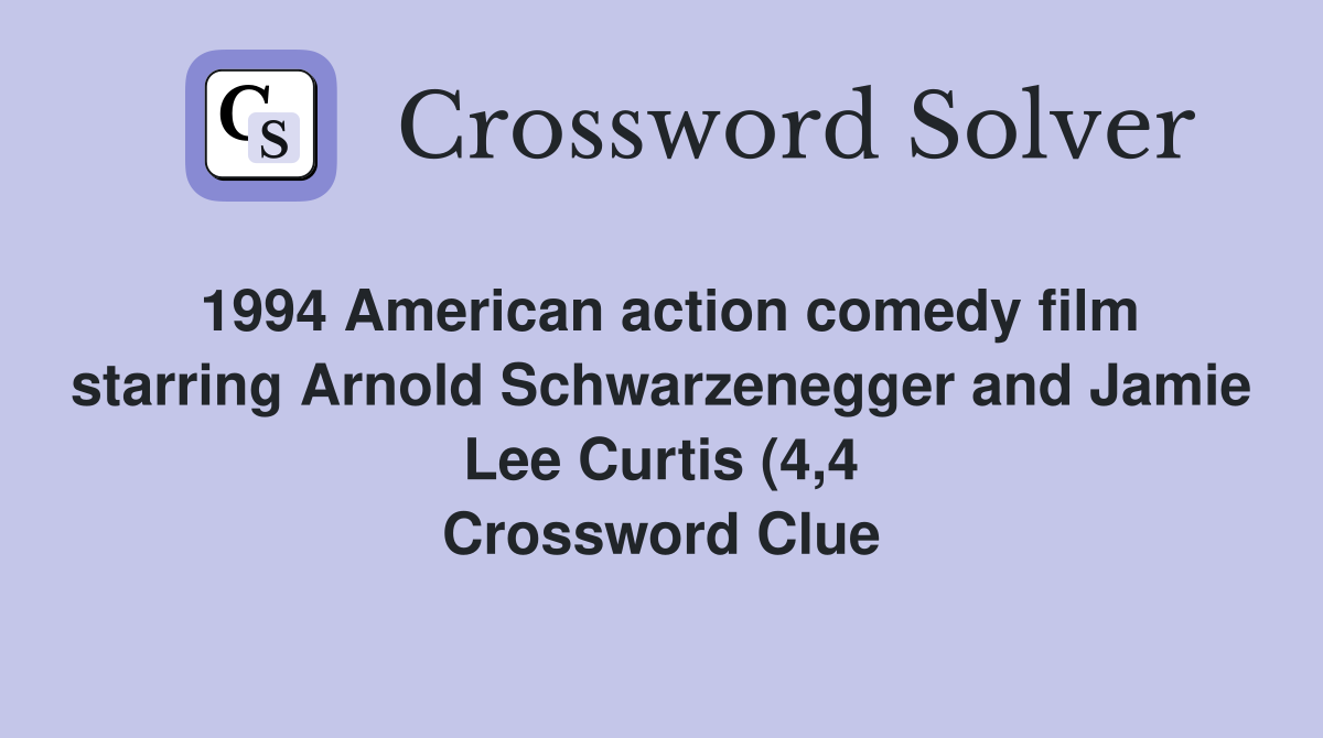 1994 American action comedy film starring Arnold Schwarzenegger and 1994 American action comedy film starring Arnold Schwarzenegger and