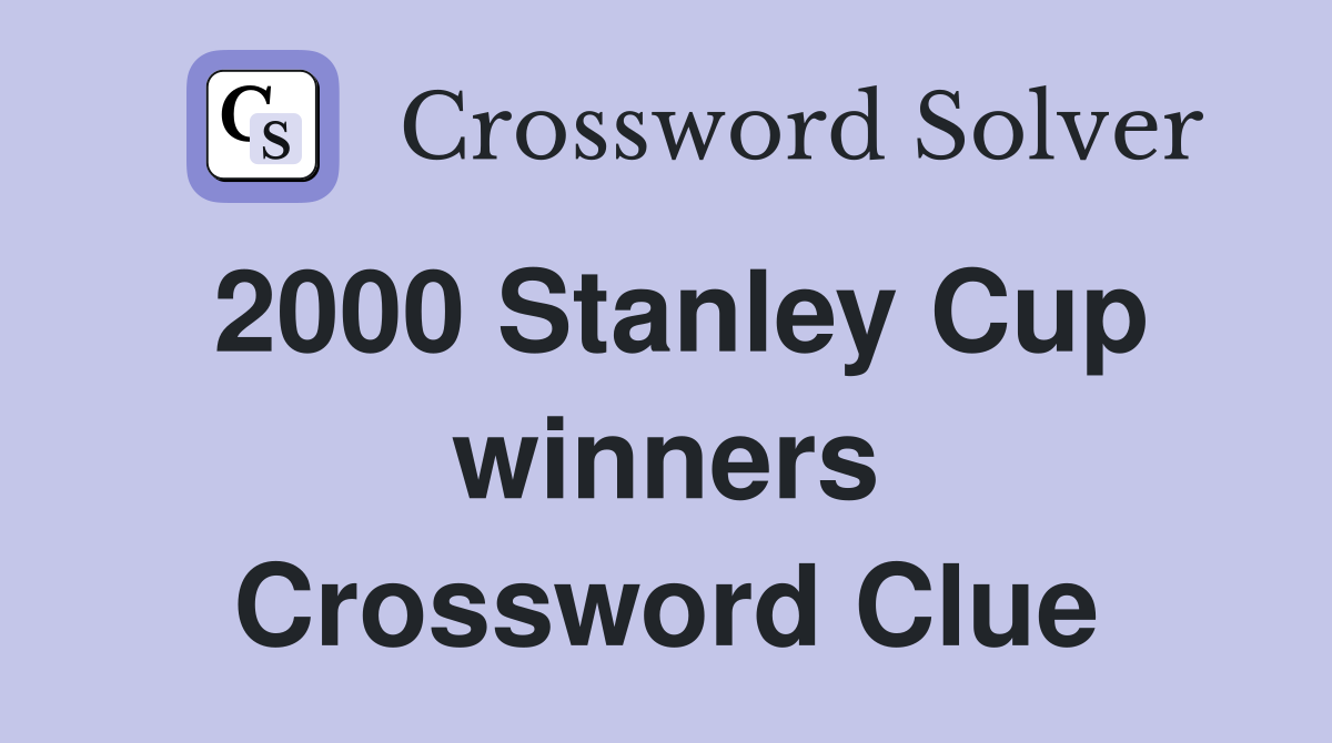 2000 Stanley Cup winners Crossword Clue