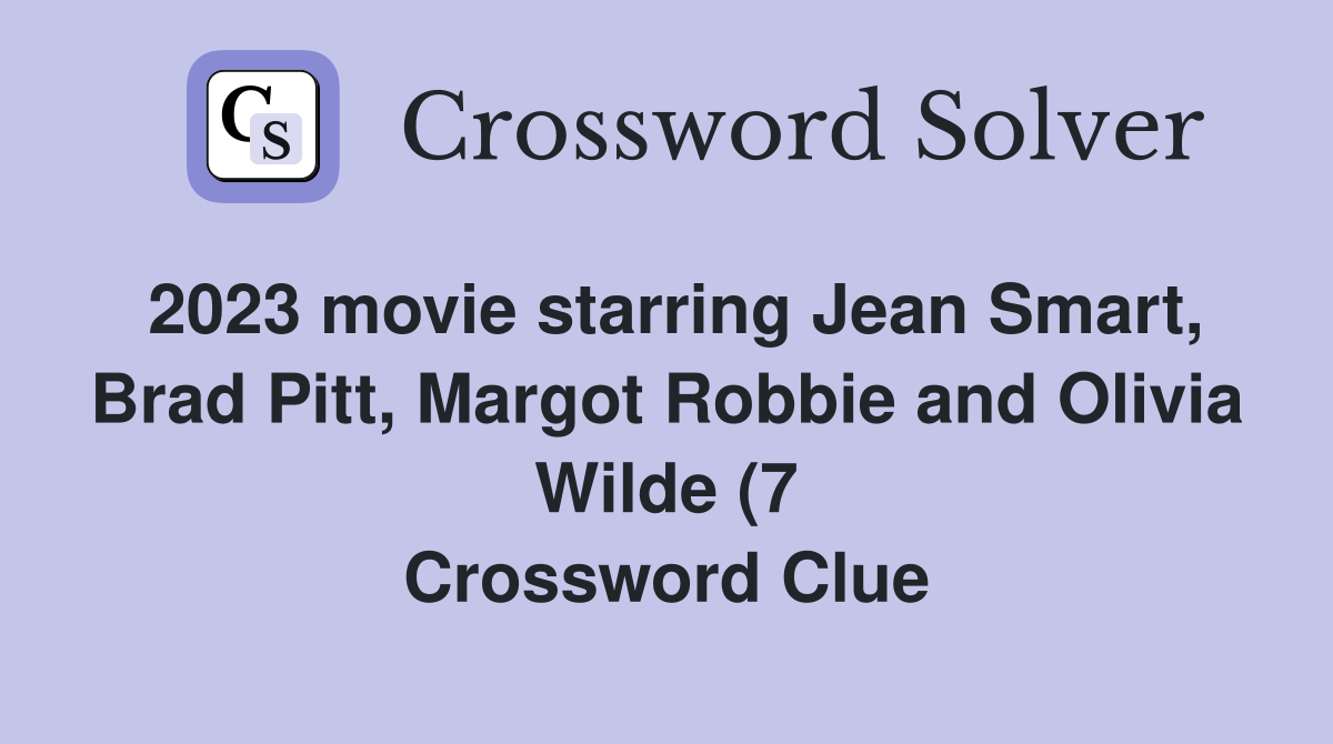 2023 movie starring Jean Smart Brad Pitt Margot Robbie and Olivia 2023 movie starring Jean Smart Brad Pitt Margot Robbie and Olivia