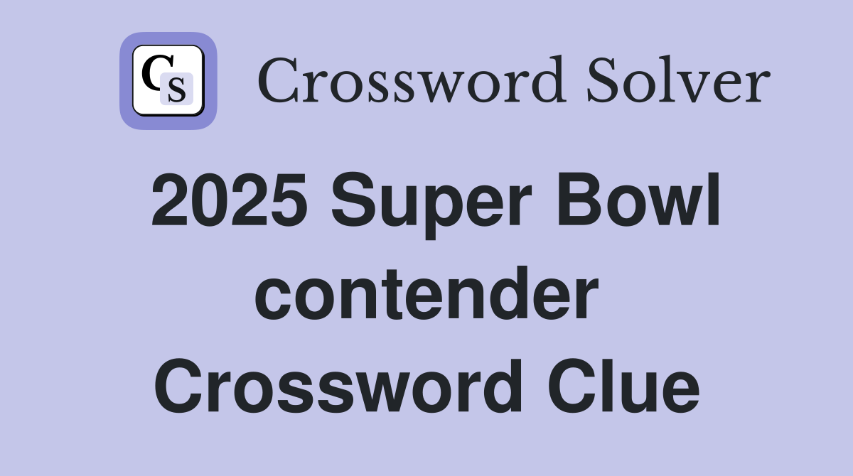 super bowl 2025 date moved