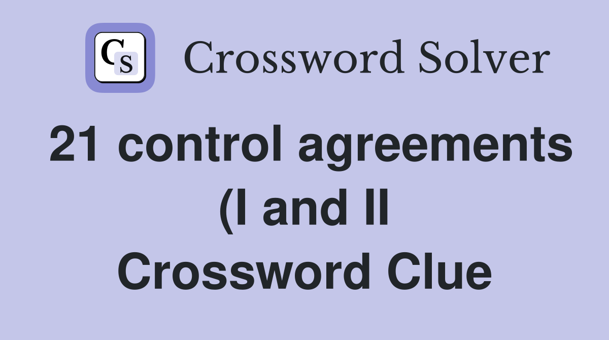 21 control agreements (I and II) between the US and the Soviet Union 21 control agreements (I and II) between the US and the Soviet Union