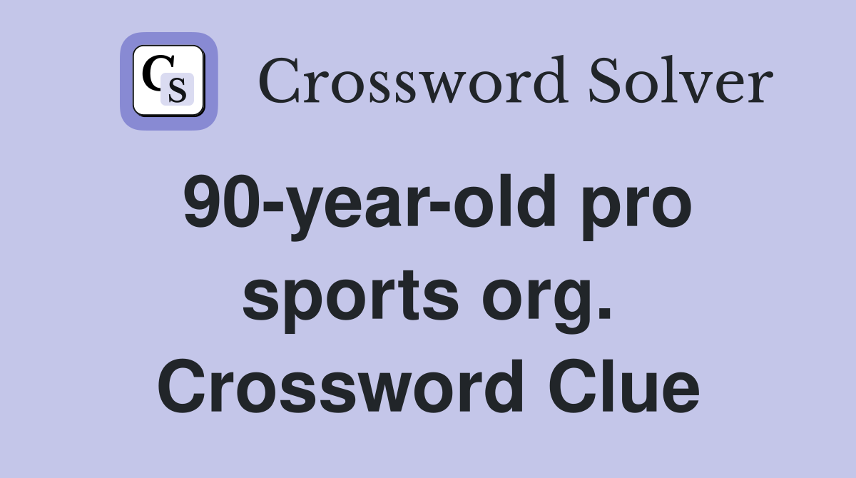 90-year-old pro sports org. Crossword Clue