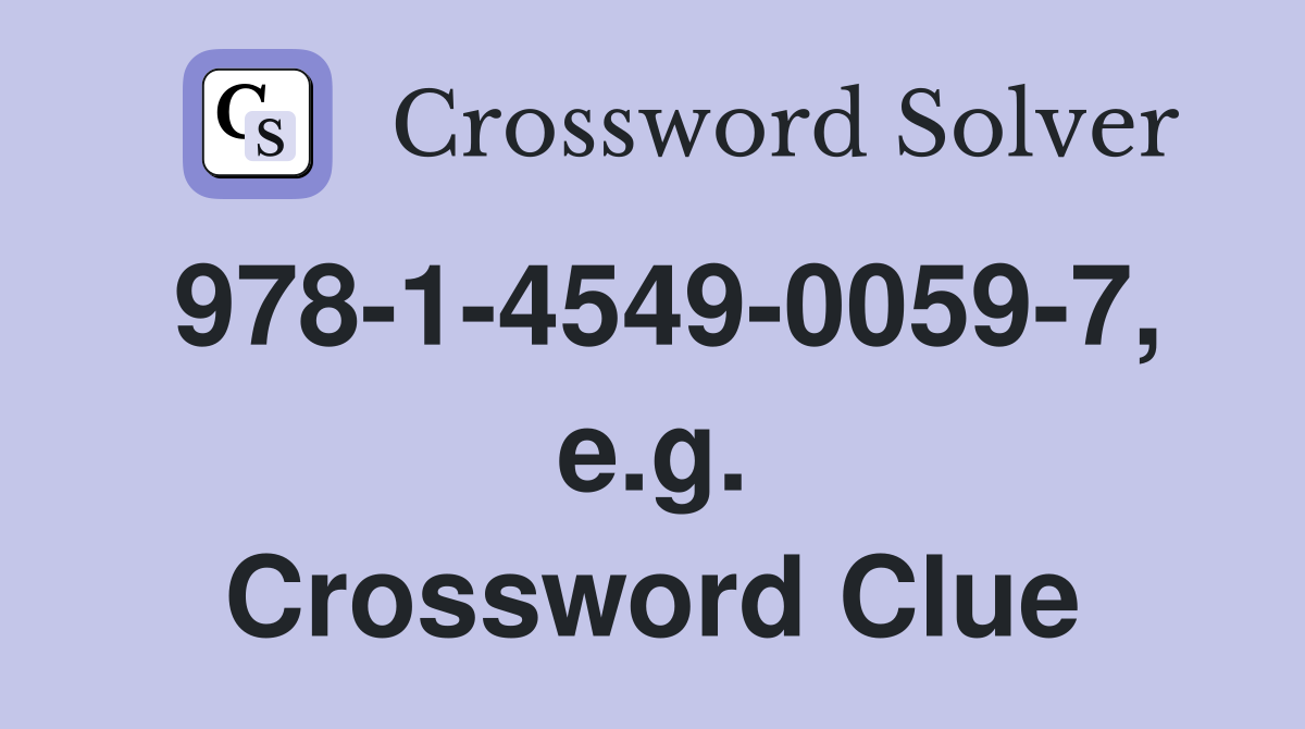 978-1-4549-0059-7, e.g. Crossword Clue
