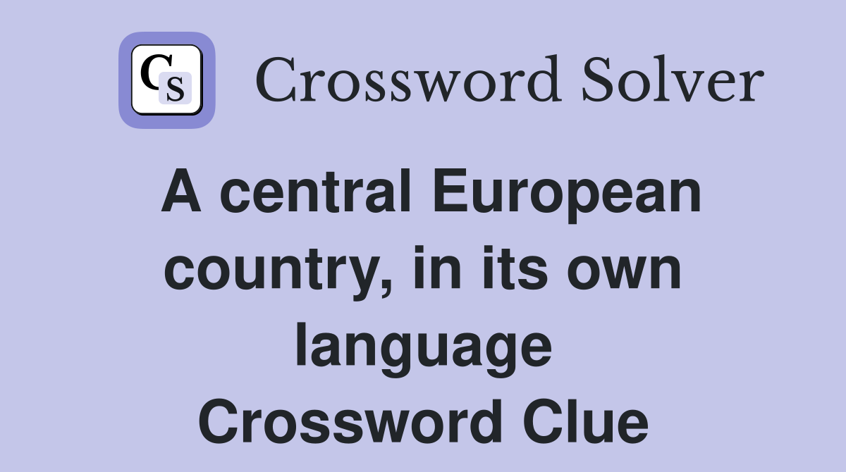 A central European country, in its own language Crossword Clue