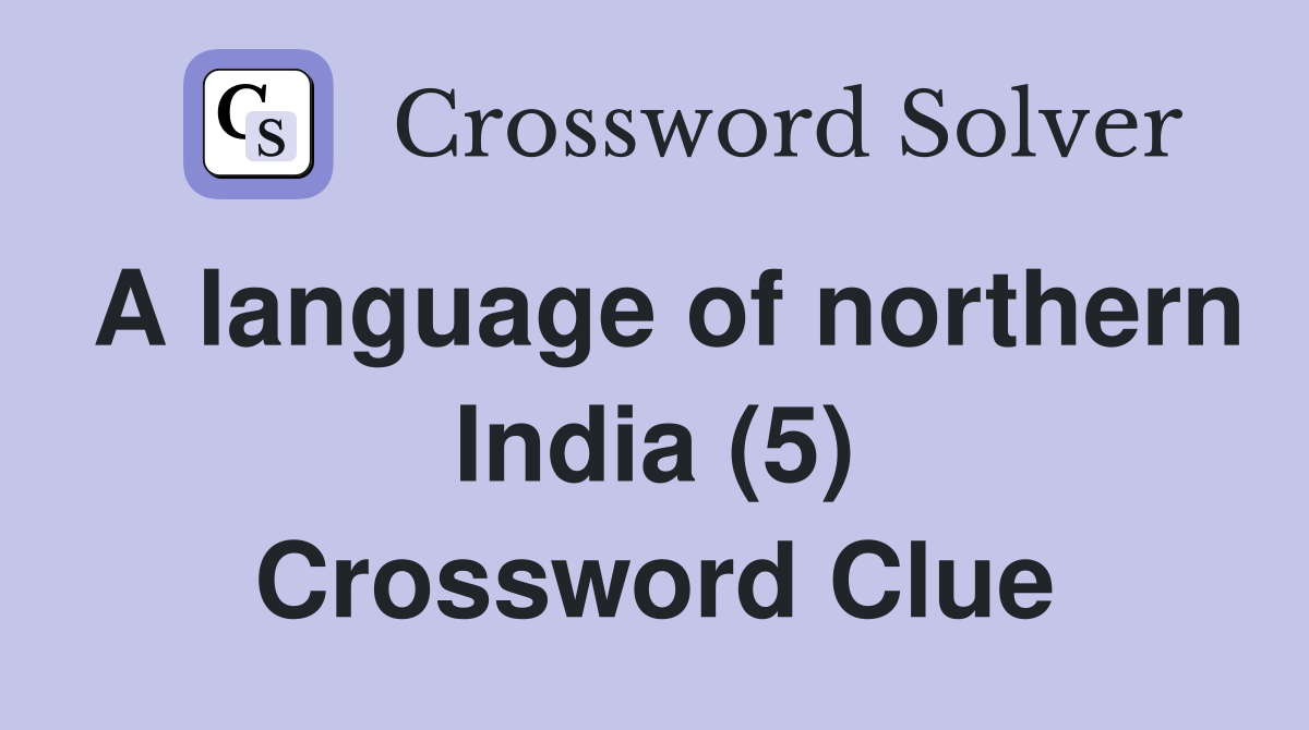 A language of northern India (5) Crossword Clue