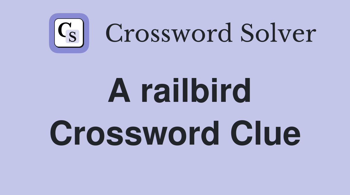 A railbird Crossword Clue