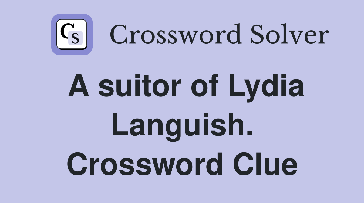 A suitor of Lydia Languish. Crossword Clue