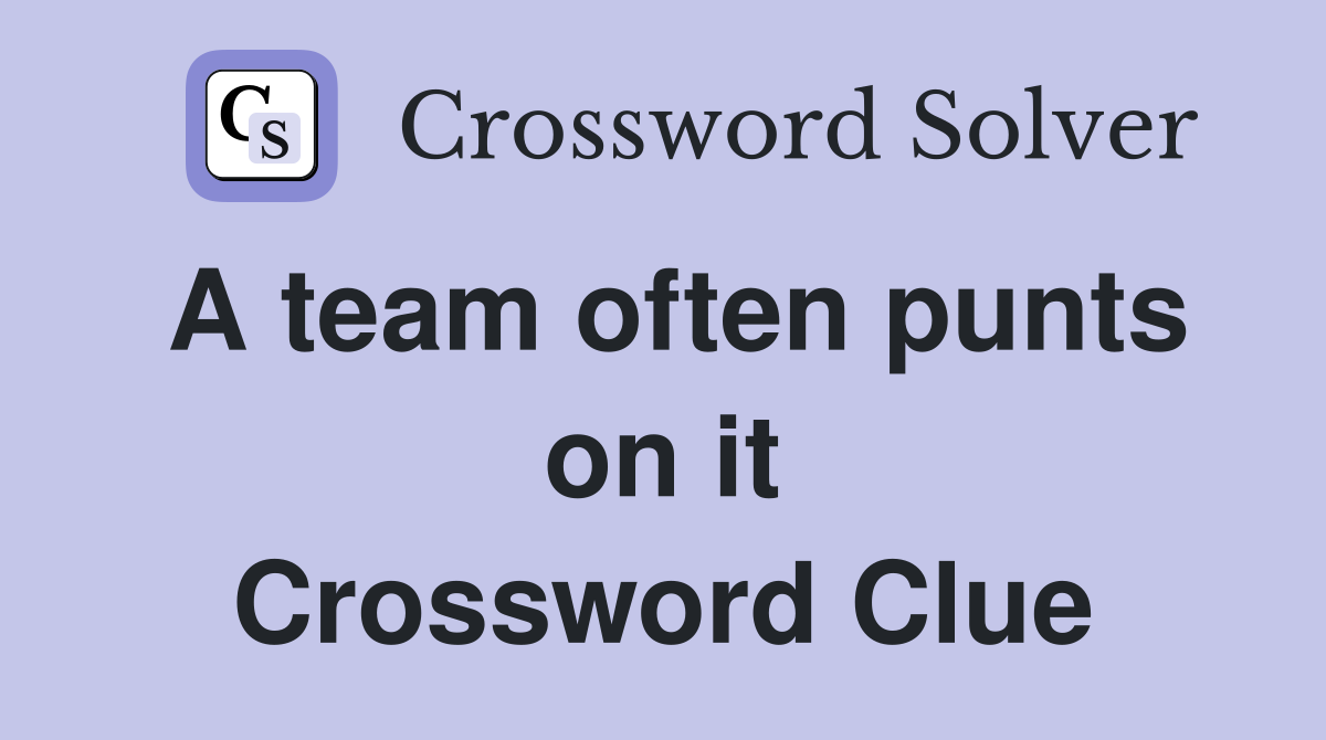 A team often punts on it Crossword Clue
