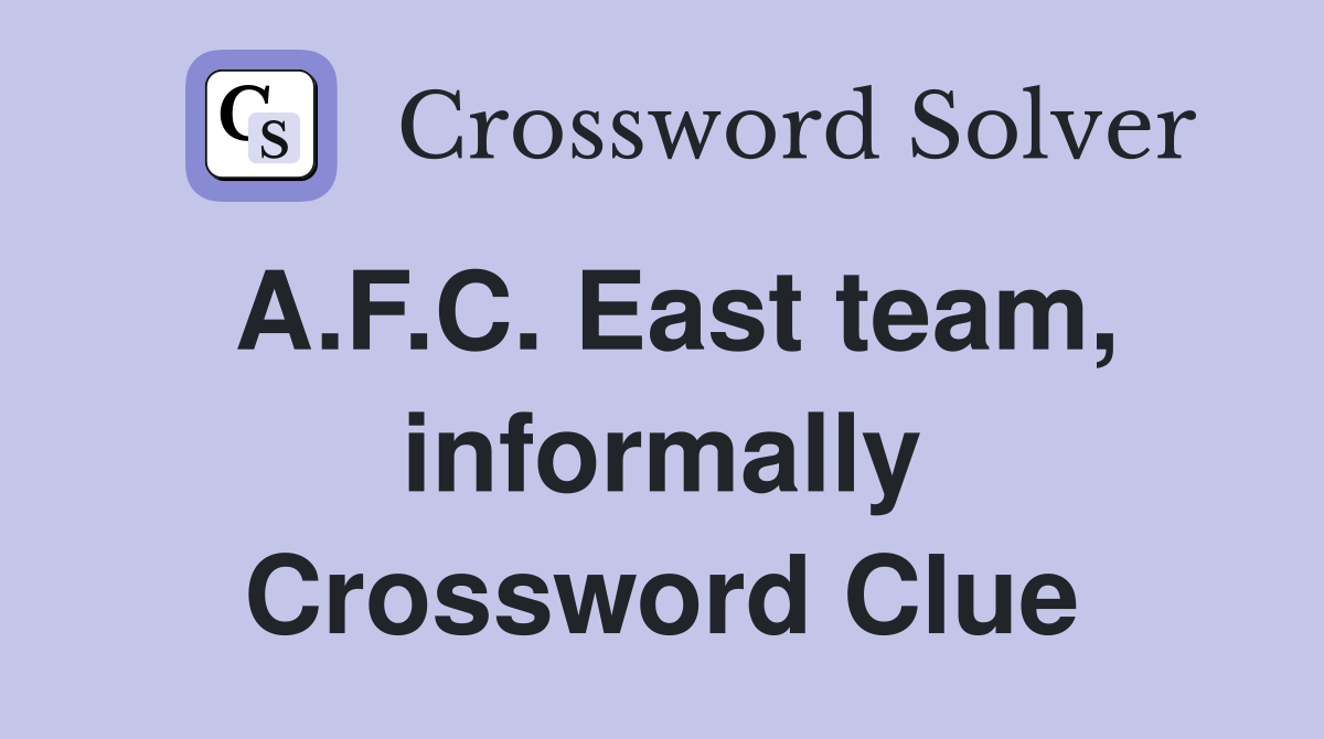 A.F.C. East team, informally Crossword Clue
