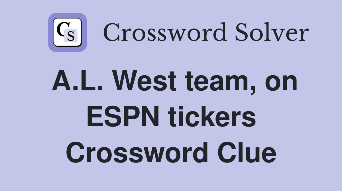 A.L. West team, on ESPN tickers Crossword Clue