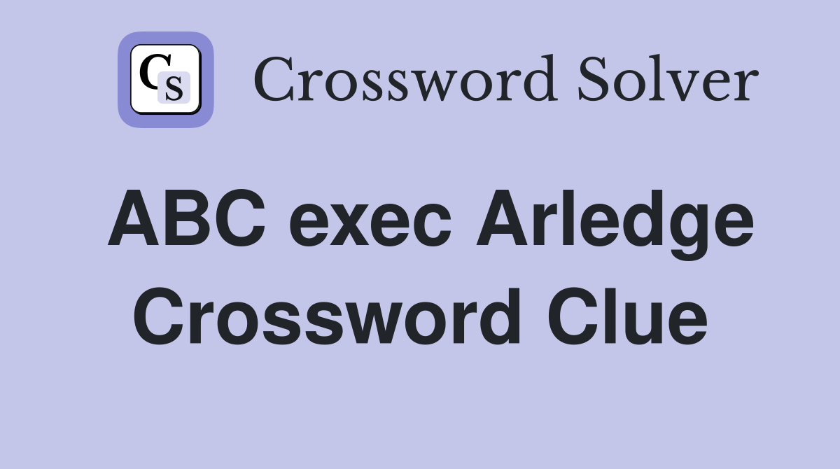 ABC exec Arledge Crossword Clue