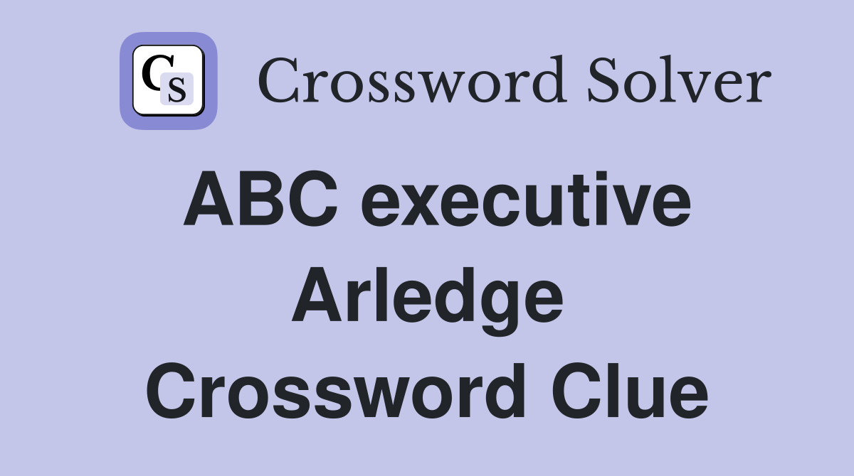 ABC executive Arledge Crossword Clue