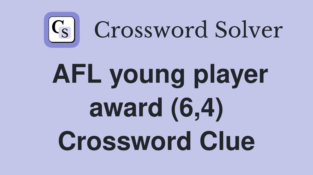 AFL young player award (6,4) Crossword Clue
