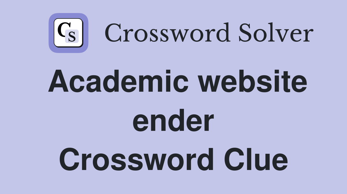 Academic website ender Crossword Clue