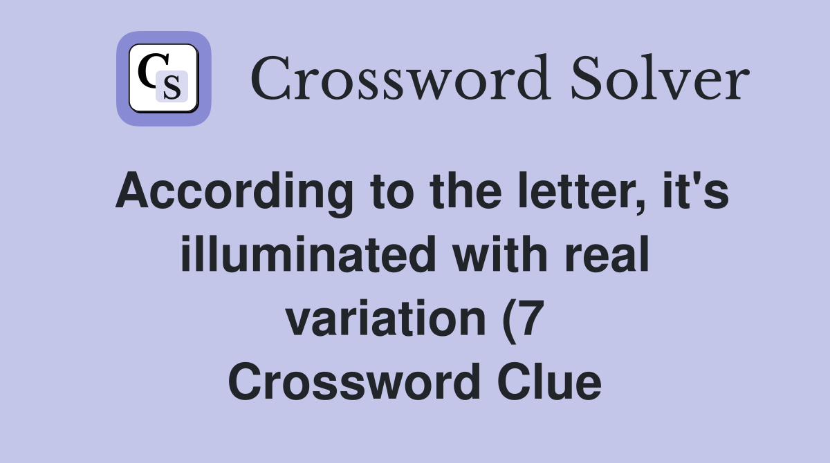 According to the letter it #39 s illuminated with real variation (7 According to the letter it #39 s illuminated with real variation (7