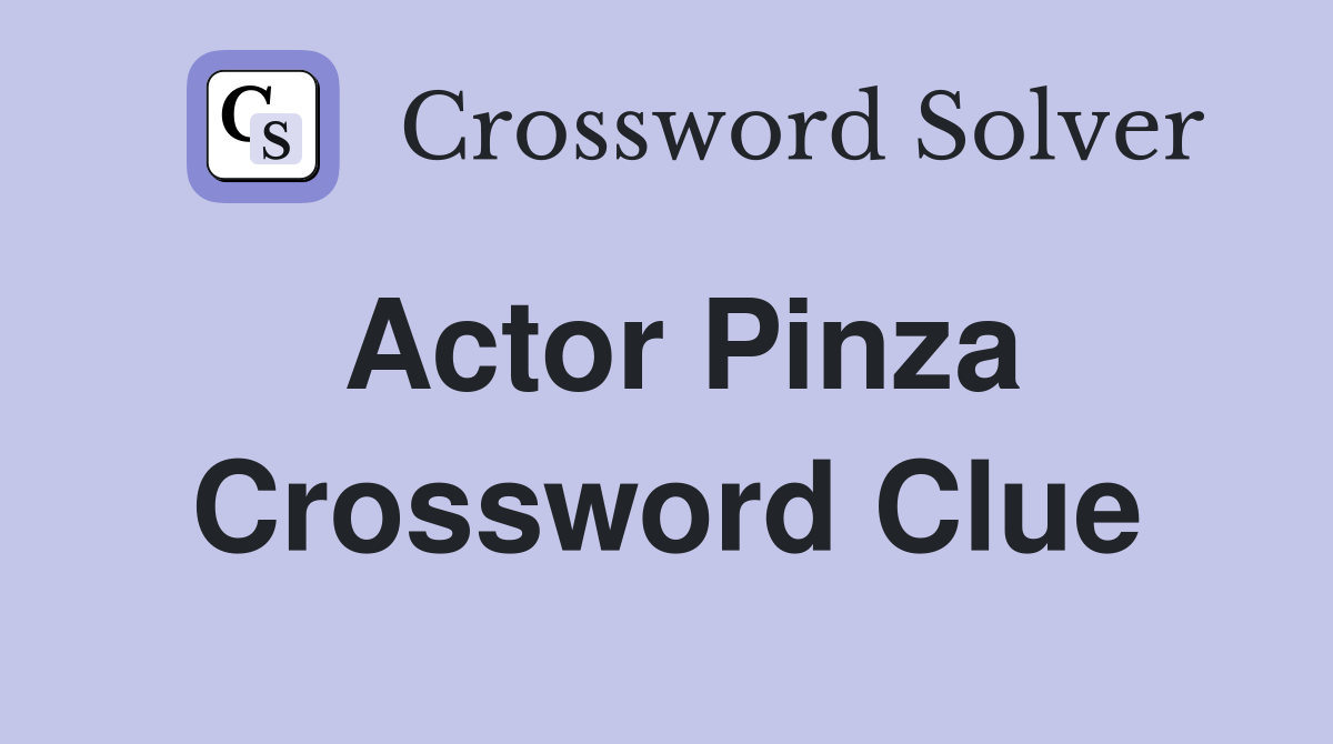 Actor Pinza Crossword Clue