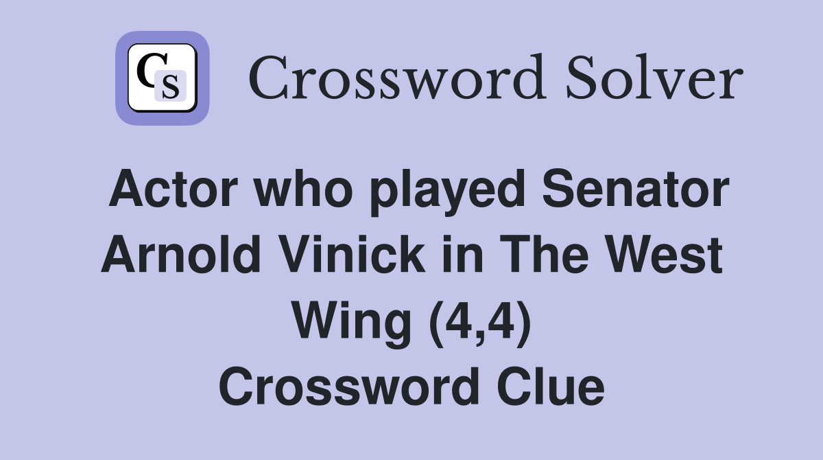 Actor who played Senator Arnold Vinick in The West Wing (4,4 ...