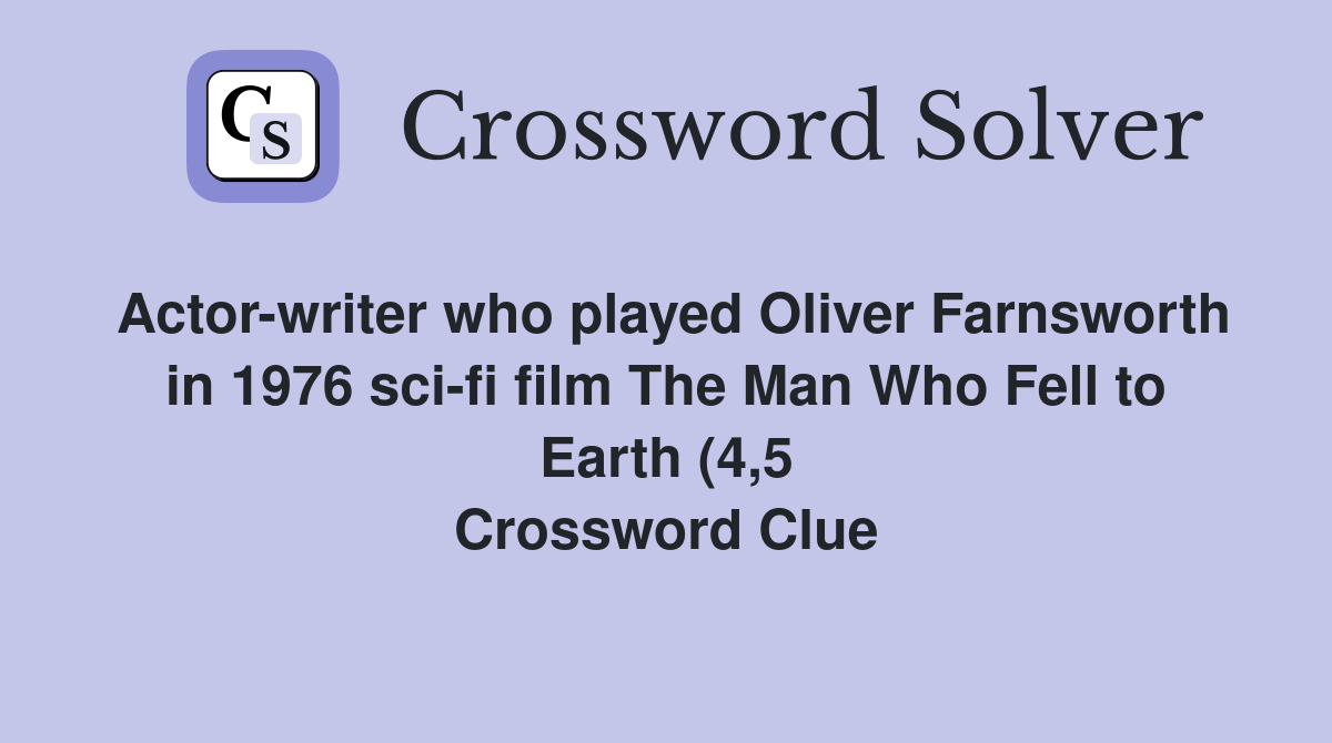 Actor writer who played Oliver Farnsworth in 1976 sci fi film The Man Actor writer who played Oliver Farnsworth in 1976 sci fi film The Man