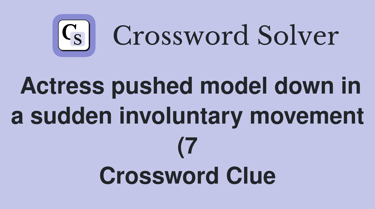Actress pushed model down in a sudden involuntary movement (7 Actress pushed model down in a sudden involuntary movement (7