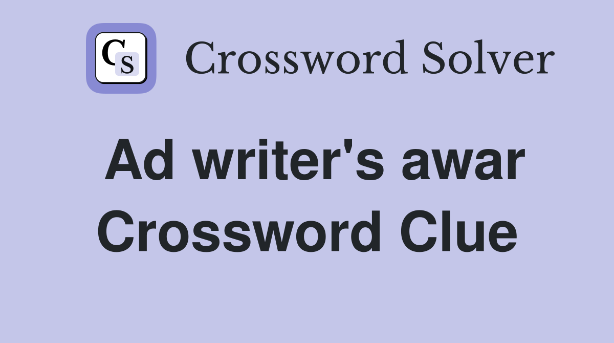 Ad writer's awar Crossword Clue
