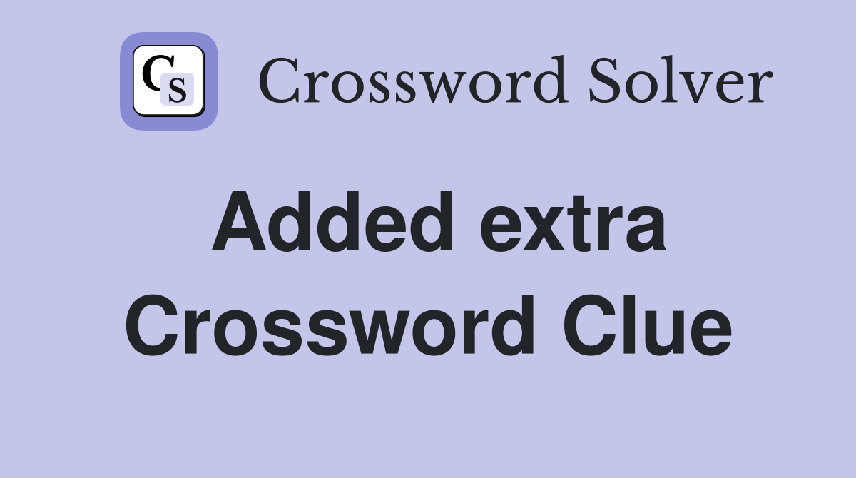 Added extra Crossword Clue