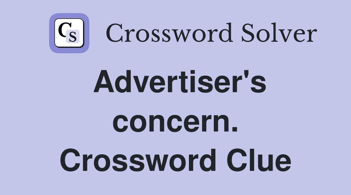 Advertiser's concern. Crossword Clue