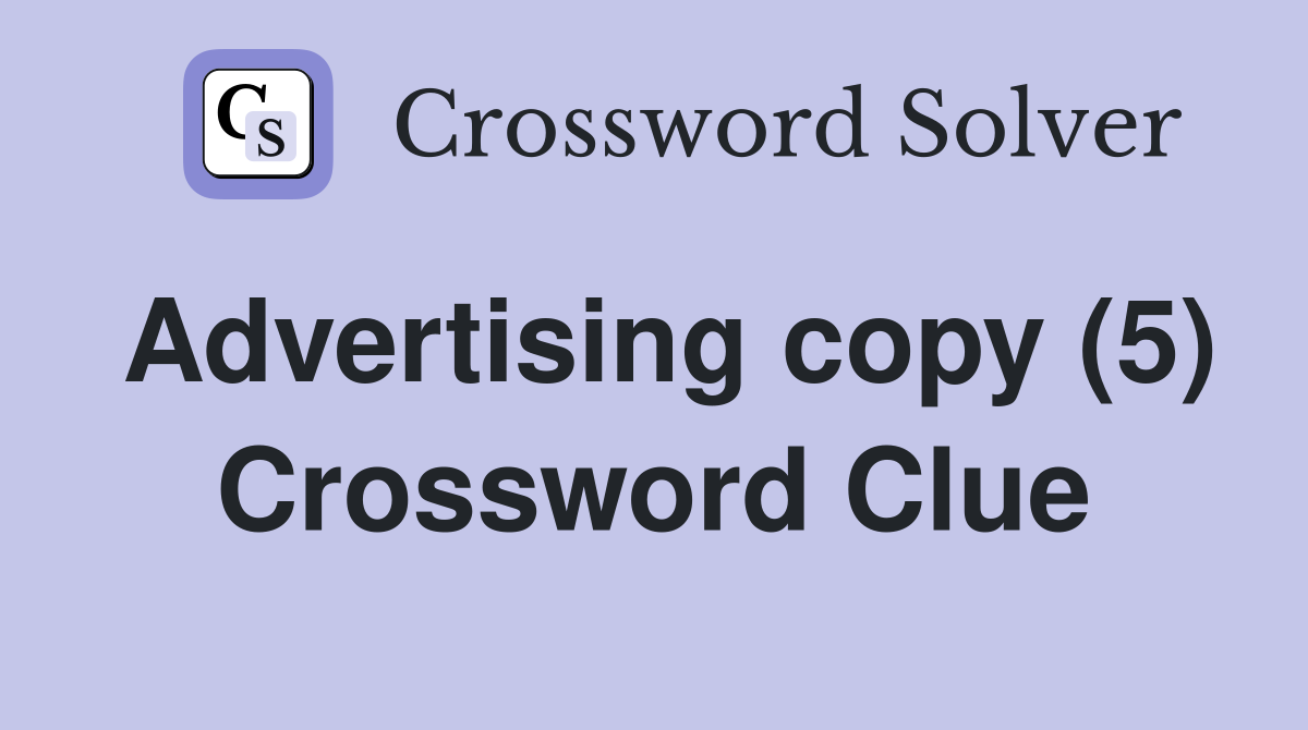 Advertising copy (5) Crossword Clue