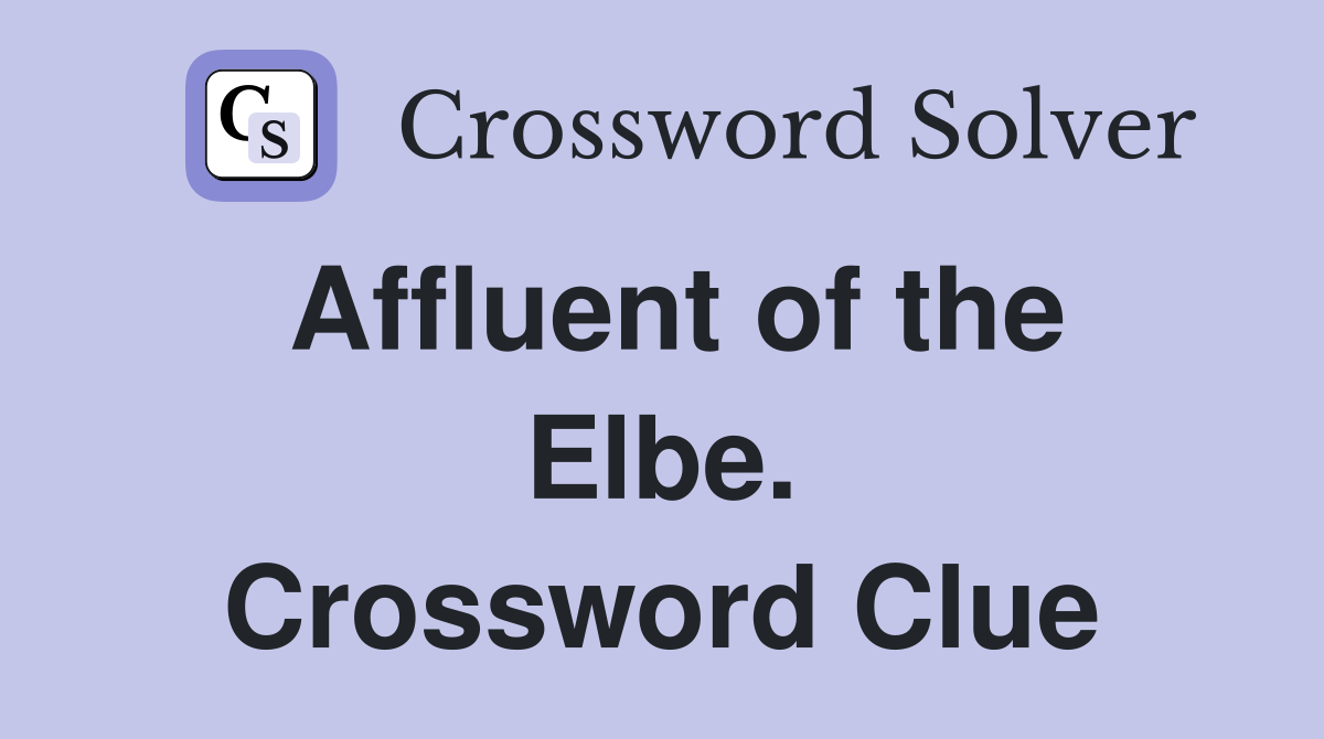 Affluent of the Elbe. Crossword Clue