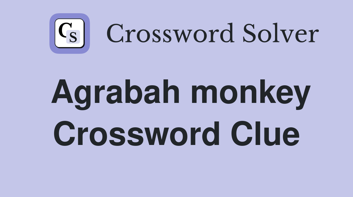 Agrabah monkey Crossword Clue