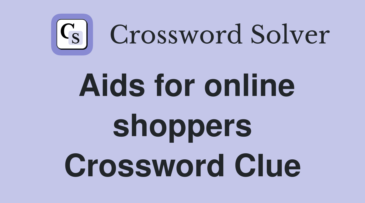 Aids for online shoppers Crossword Clue
