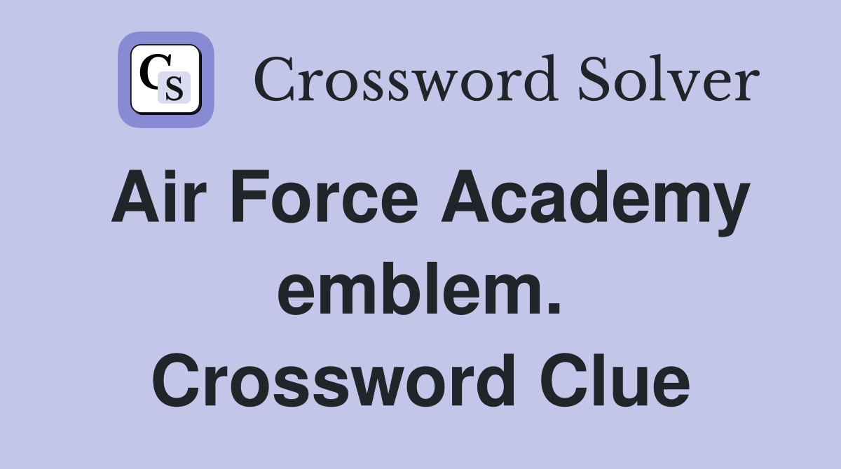 Air Force Academy emblem. Crossword Clue
